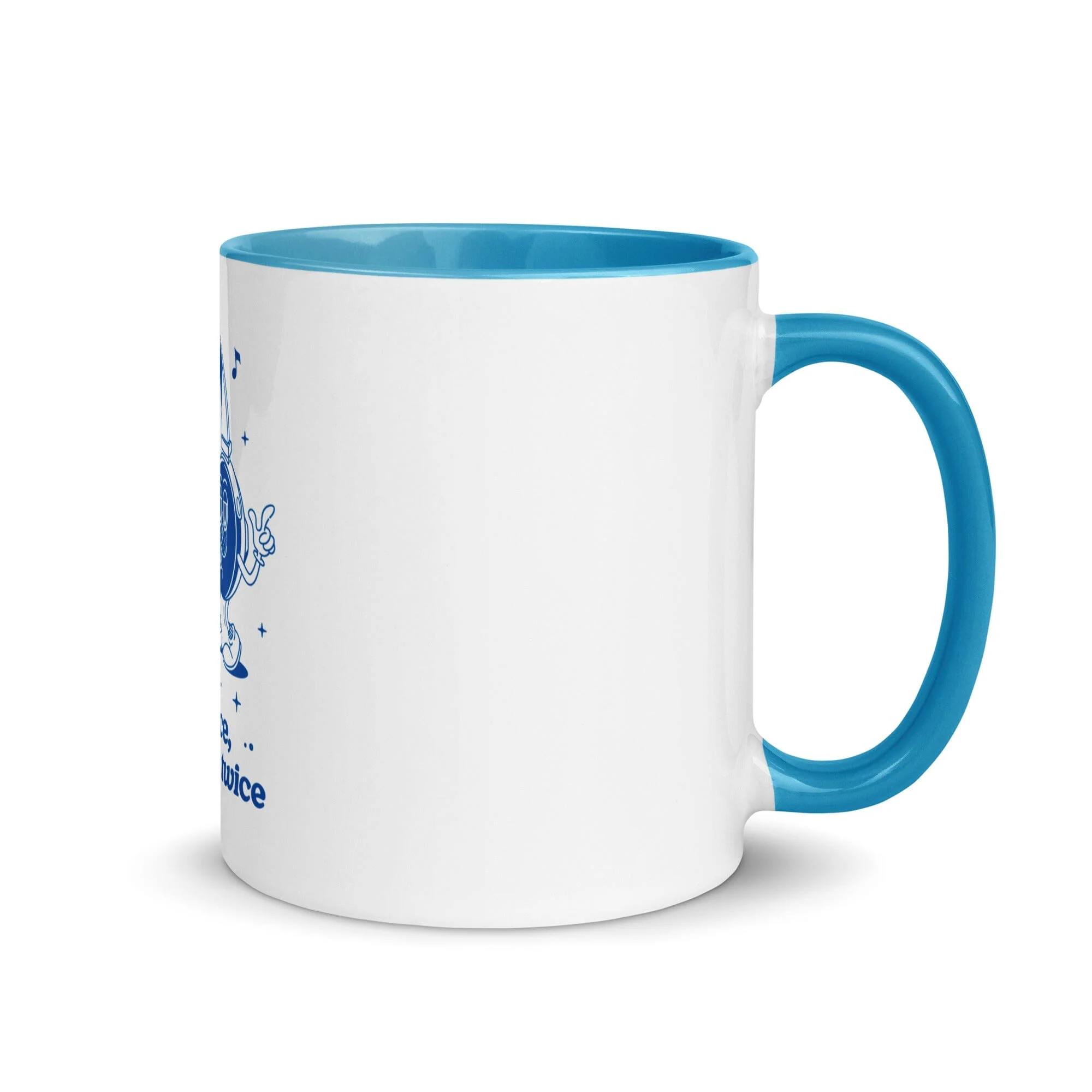 "If It's Nice, Then Listen Twice" Coffee Mug - Image 2